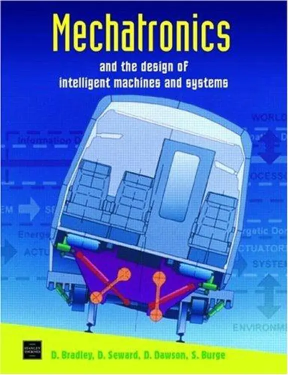 Mechatronics and the design of intelligent machines and systems cover