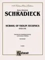 Cover image for School of Violin Technics, Kalmus Edition