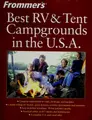 Cover image for Frommer's best RV and tent campgrounds in the U.S.A.