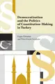 Cover image for Democratization and the politics of constitution-making in turkey