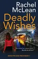Cover image for Deadly Wishes