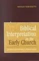 Cover image for Biblical Interpretation in the Early Church