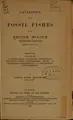 Cover image for Catalogue of the fossil fishes in the British museum (Natural history)