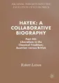 Cover image for Hayek : A Collaborative Biography : Part XII