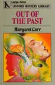 Cover image for Out of the Past (Linford Mystery Library)