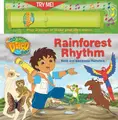 Cover image for Nick Jr. Go, Diego, Go! Rainforest Rhythm Book & Electronic Rainstick
