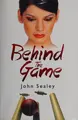 Cover image for Behind the game