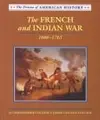 Cover image for The French and Indian War, 1660-1763