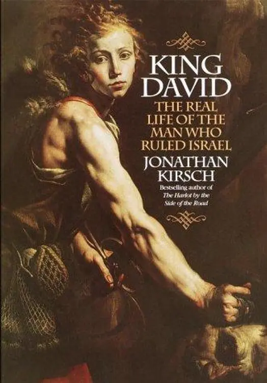 King David: The Real Life of the Man Who Ruled Israel cover