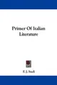 Cover image for Primer Of Italian Literature