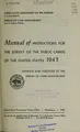 Cover image for Manual of Instructions for the survey of the public lands of the United States, 1947