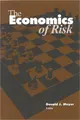 Cover image for The Economics of Risk