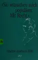 Cover image for "Sie wünschen mich populärer. Mit Recht"