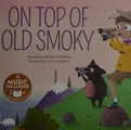 Cover image for On Top of Old Smoky