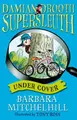 Cover image for Damian Drooth, Supersleuth: Under Cover