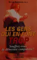 Cover image for Les gens qui en font trop