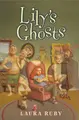 Cover image for Lily's ghosts