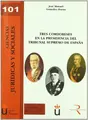 Cover image for Tres cordobeses en la presidencia del Tribunal Supremo de España