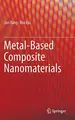 Cover image for Metal-Based Composite Nanomaterials