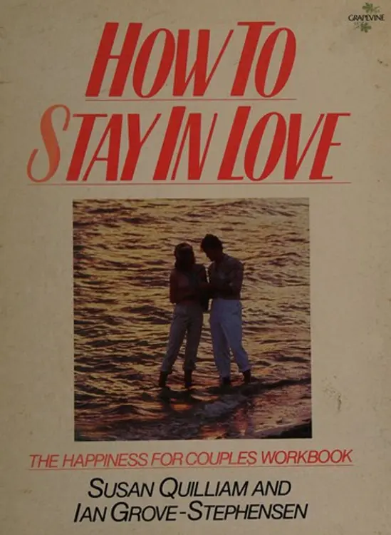 How to stay in love: the happiness for couples workbook cover