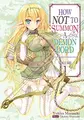 Cover image for How NOT to Summon a Demon Lord: Volume 1 (How NOT to Summon a Demon Lord (light novel))