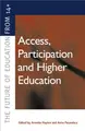 Cover image for Access, Participation and Higher Education