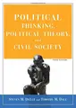 Cover image for Political Thinking, Political Theory (3rd Edition)