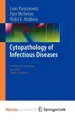 Cover image for Cytopathology of Infectious Diseases