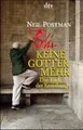 Cover image for Keine Götter mehr. Das Ende der Erziehung.
