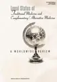 Cover image for Legal Status of Traditional Medicine and Complementary/Alternative Medicine. A Worldwide Review