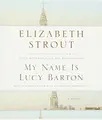 Cover image for My Name Is Lucy Barton