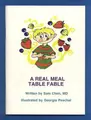 Cover image for A Real Meal Table Fable