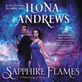 Cover image for Sapphire Flames : A Hidden Legacy Novel