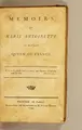 Cover image for Memoirs of Marie Antoinette, ci-devant Queen of France