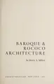 Cover image for Baroque and Rococo Architecture (Great Ages of the World Architecture)