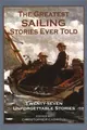 Cover image for The Greatest Sailing Stories Ever Told