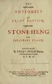 Cover image for The most notable antiquity of Great Britain, vulgarly called Stone-Heng, on Salisbury plain.