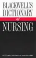Cover image for Blackwell's Dictionary of Nursing