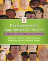 Cover image for Developmentally Appropriate Curriculum: Best Practices in Early Childhood Education (6th Edition)