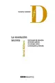Cover image for La revolución secreta