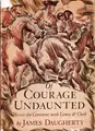 Cover image for Of Courage Undaunted