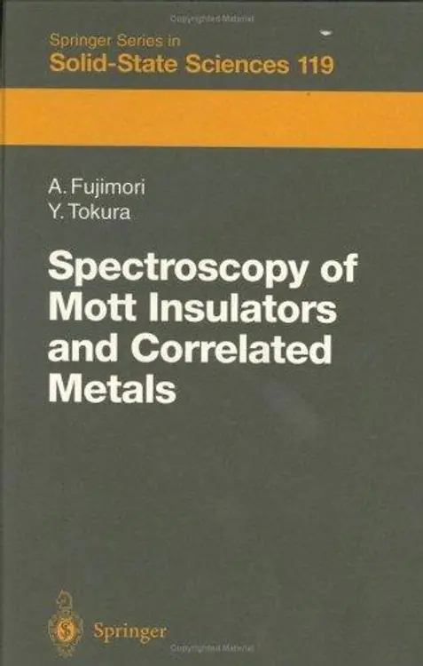 Spectroscopy of mott insulators and correlated metals: proceedings of the 17th Taniguchi Symposium, Kashikojima, Japan, October 24-28, 1994 cover