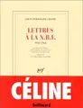 Cover image for Lettres à la N.R.F., 1931-1961