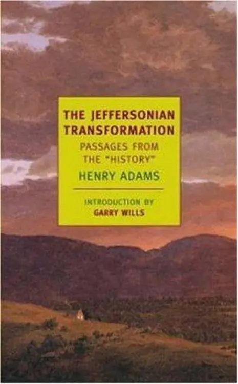 The Jeffersonian Transformation: Passages From The "History" (New York Review Books Classics) cover