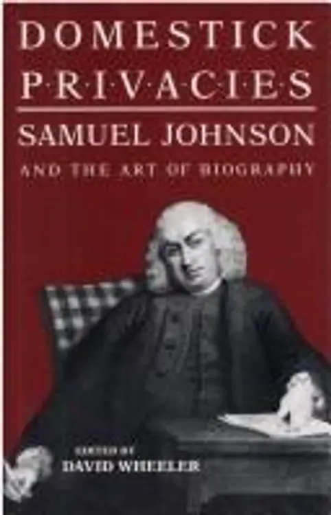 Domestick Privacies: Samuel Johnson and the Art of Biography cover