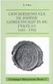 Cover image for Geschiedenis van de Joodse gemeenschap in de Pekela's, 1683-1942