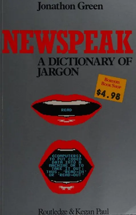 Newspeak: a dictionary of jargon cover