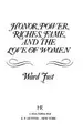 Cover image for Honor, power, riches, fame, and the love of women