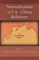 Cover image for Normalization of U.S.-China Relations