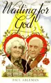 Cover image for Waiting for God